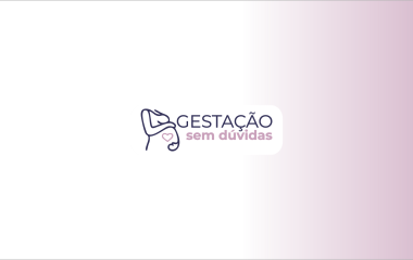 Abrindo a série Gestação sem Dúvidas
